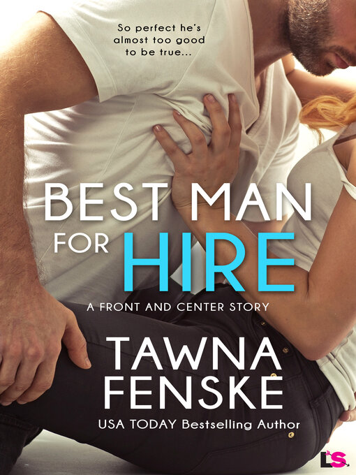 Title details for Best Man for Hire by Tawna Fenske - Wait list